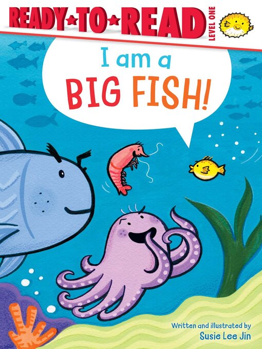 Title details for I Am a Big Fish! by Susie Lee Jin - Available